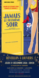 Affiche Jamais le deuxième soir – Louviers – 31 décembre 2026 à 20h30