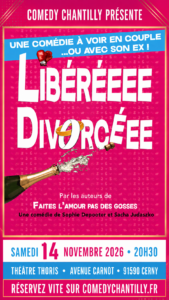 Affiche Libéré(e), Divorcé(e) – Cerny – 14 novembre 2026 à 20h30